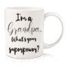 Fathers Day Funny Gifts for Grandpa Dad from Granddaughter Grandson Im Grandpa Whats Your Superpower