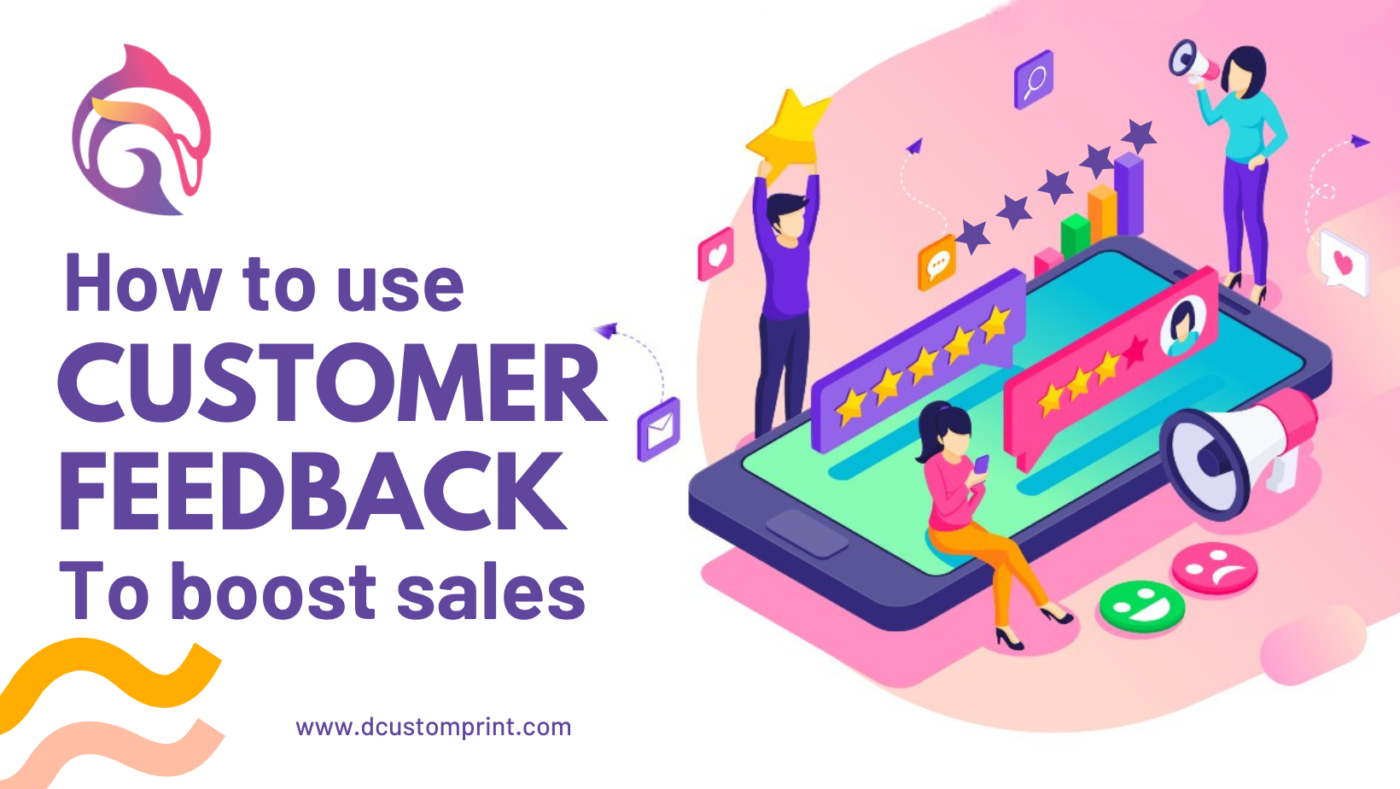 How to use customer feedback to boost sales