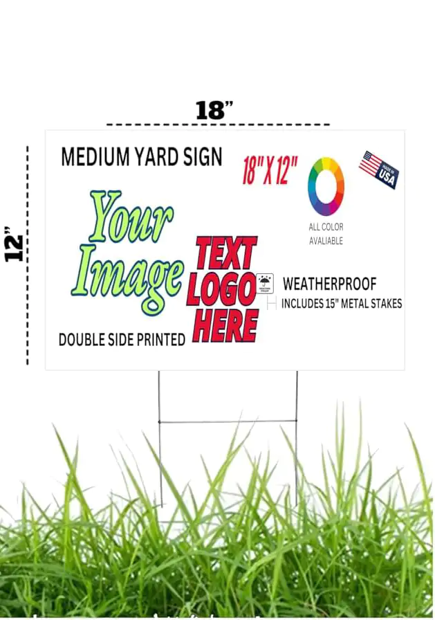 Custom Yard Sign Both Side Printed 12"x18"