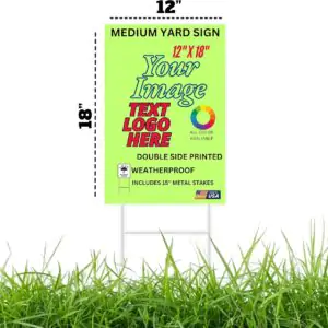 Custom Yard Sign Both Side Printed 18"x12"